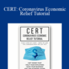 LegaLees – CERT: Coronavirus Economic Relief Tutorial