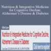 Leslie Korn – Nutrition & Integrative Medicine for Cognitive Decline, Alzheimer’s Disease & Diabetes