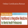 Leslie Korn – Online Certification Retreat: Nutritional and Integrative Medicine for Mental Health Professionals
