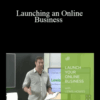 Lewis Howes – Launching an Online Business