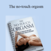Lloyd Lester – The no-touch orgasm