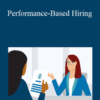Lou Adler – Performance-Based Hiring