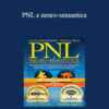 Lucia Giovannini, Nicola Riva – PNL e neuro-semantica