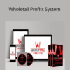 Luigi Ontiveros – Wholetail Profits System