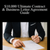 Luis Arauz – $10,000 Ultimate Contract & Business Letter Agreement Guide