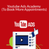 Luke Thompson – Youtube Ads Academy (To Book More Appointments)