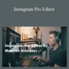 Maarten Schrader – Instagram Pro Editor