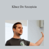 Maciej Moroz – Klucz Do Szczęścia