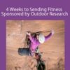 Madaleine Sorkin – 4 Weeks to Sending Fitness Sponsored by Outdoor Research