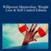 Manos Filippou – Willpower Masterclass: Weight Loss & Self Control Edition