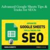 Maria Dubretic – Advanced Google Sheets Tips & Tricks for SEOs