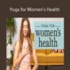 Maria Villella – Yoga for Women’s Health