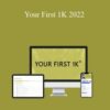 Mariah Coz – Your First 1K 2022