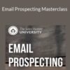 Mark Hunter – Email Prospecting Masterclass