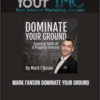 Mark I’Anson – Dominate Your Ground