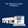 Mark Wonderlin & Michael Gebben – The Business Films Blueprint