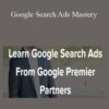 MarketingBros, Elliot & Erik Alicea – Google Search Ads Mastery