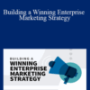Marta Dapena-Baron & Madecraft – Building a Winning Enterprise Marketing Strategy