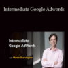 Martin Shervington – Intermediate Google Adwords