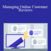 Martin Shervington – Managing Online Customer Reviews