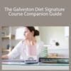 Mary Claire Haver, MD, F.A.C.O.G. – The Galveston Diet Signature Course Companion Guide