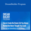 Mary Morrissey – DreamBuilder Program