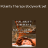 Masterworks International – Polarity Therapy Bodywork Set