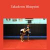 Matt Arroyo – Takedown Blueprint