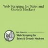 Matt Ellsworth – Web Scraping for Sales and Growth Hackers