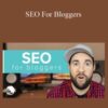 [Download Now] Matt Giovanisci – SEO For Bloggers