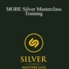 Matt Llyod – MOBE Silver Masterclass Training