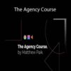 Matthew Paik – The Agency Course