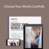 Meg Meeker, MD – Choose Your Words Carefully