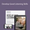 Meg Meeker, MD – Develop Good Listening Skills