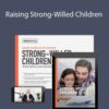 Meg Meeker, MD – Raising Strong-Willed ChildrenMeg Meeker, MD – Raising Strong-Willed Children