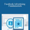 Megan Adams – Facebook Advertising Fundamentals