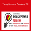 Mel Abraham – Thoughtpreneur Academy 2.0