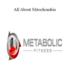 Metabolic Fitness Pro – All About Mitochondria