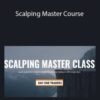 Michael Chin – Scalping Master Course