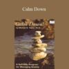 Michael D. Yapko Ph.D. – Calm Down