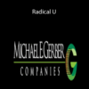 Michael E.Gerber – Radical U