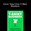 Michael Essek – Grow Your Own T-Shirt Business