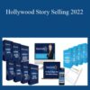 Michael Hauge – Hollywood Story Selling 2022