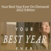 Michael Hyatt – Your Best Year Ever On-Demand: 2022 Edition