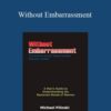 Michael Pilinski – Without Embarrassment