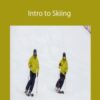 Michael Rogan and Eric Lipton – Intro to Skiing