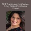 Michele Guzy – NLP Practitioner Certification – 8-Day Online Certification Course