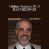 Mike Cerrone – Online Summit 2013 RECORDINGS