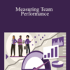 Mike Figliuolo – Measuring Team Performance