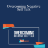 Mike Litman – Overcoming Negative Self Talk